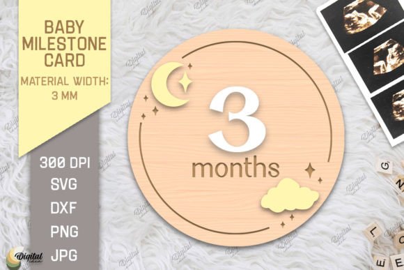 Download Baby Milestone Card Laser Cut. 3 Month - Month Collection