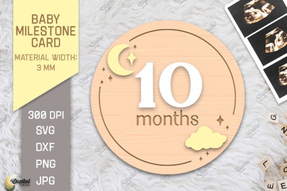 Download Baby Milestone Card Laser Cut. 10 Month - Month Collection